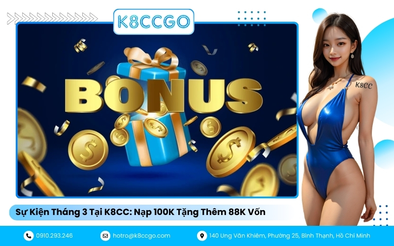 Sự Kiện Tháng 3 Tại K8CC