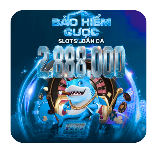 bảo hiểm cược slots - bắn cá